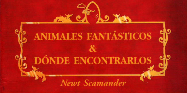 Animales fantásticos y dónde encontrarlos