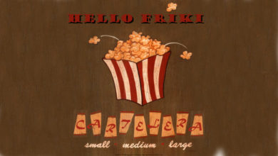 Estrenos de cartelera Hello Friki