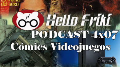 Hello Friki Podcast 4x07 - Cómics y Videojuegos