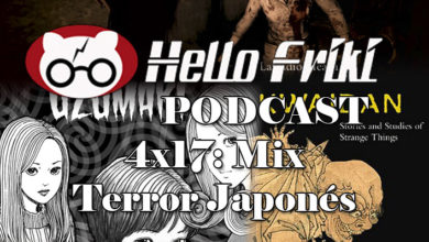 HF 4x17 Mix Terror Japonés: Kairo, Another, Uzumaki, Siren Blood Curse...