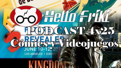 HF 4x25 Cómics y Videojuegos: Salón del cómic de Barcelona y E3 2014