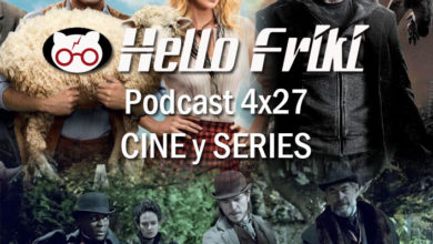 HF 4x27 Cine y Series: Frankenstein, Penny Dreadful...