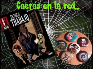 Gánsteres-vudú y una colección de chapas... ¡quiero esto!