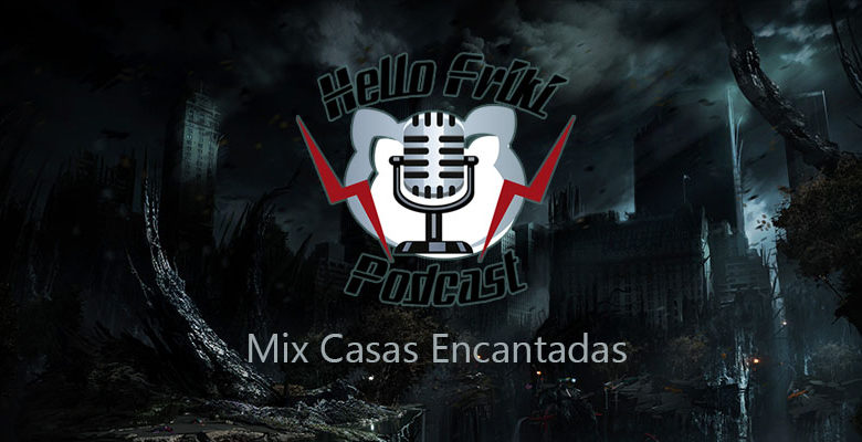 HF 5x06 Mix Casas Encantadas: Darkness, Alone in the Dark...