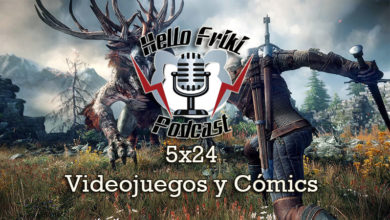 HF 5×24 Videojuegos y Cómics: The Witcher III, Astro City...