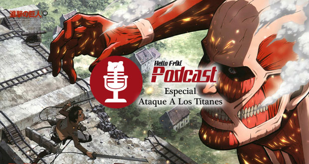 HF Especial Ataque a los Titanes: manga, anime, películas...