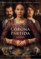 Póster de La corona partida Póster de La corona partida