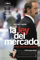 Póster de La ley del mercado