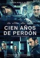 Póster de Cien años de perdón Póster de Cien años de perdón