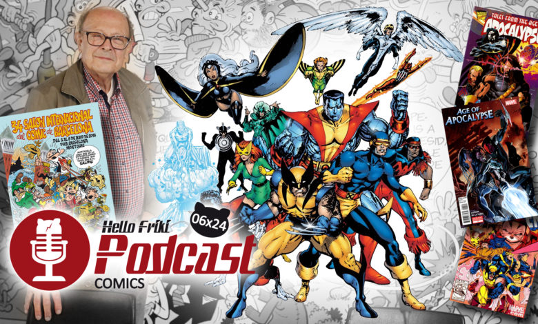 HF 6x24 Cómics: X-Men Apocalipsis, Salón del Cómic de Barcelona...