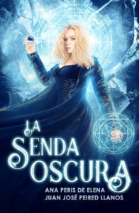 La Senda Oscura, de Ana Peris y Juan José Peired
