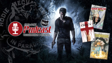 HF 6×27 Videojuegos y Cómics: Uncharted 4, Warren Ellis...