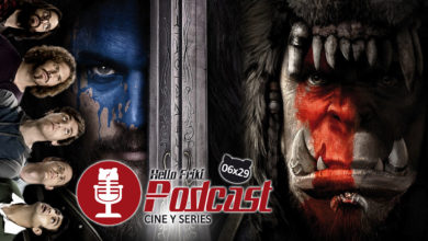 HF 6x29 Cine y Series: Warcraft, Los Santos Inocentes, Silicon Valley...