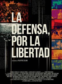 Póster de La defensa, por la libertad Póster de La defensa, por la libertad