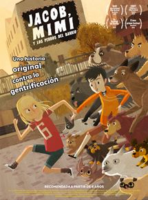 Póster de Jacob, Mimi y los perros del barrio Póster de Jacob, Mimi y los perros del barrio