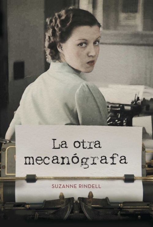 Portada de "La otra mecanógrafa", de Suzanne Rindell.