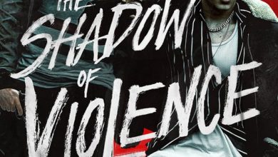 Tráiler y póster de "The Shadow of Violence"