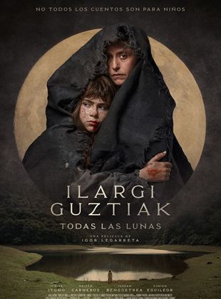 Póster de Ilargi Guztiak (Todas las lunas)