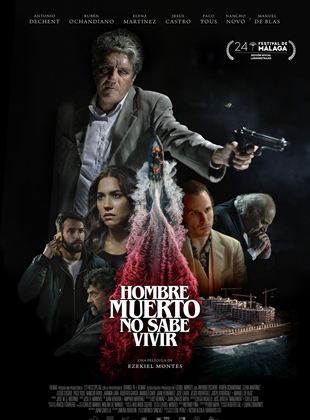 Póster de Hombre muerto no sabe vivir