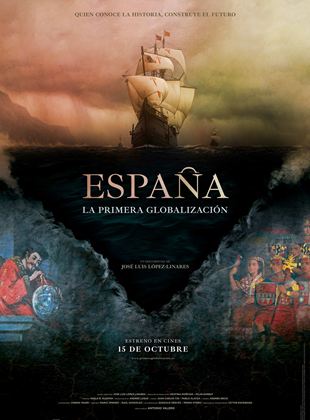 Póster de España, la primera globalización