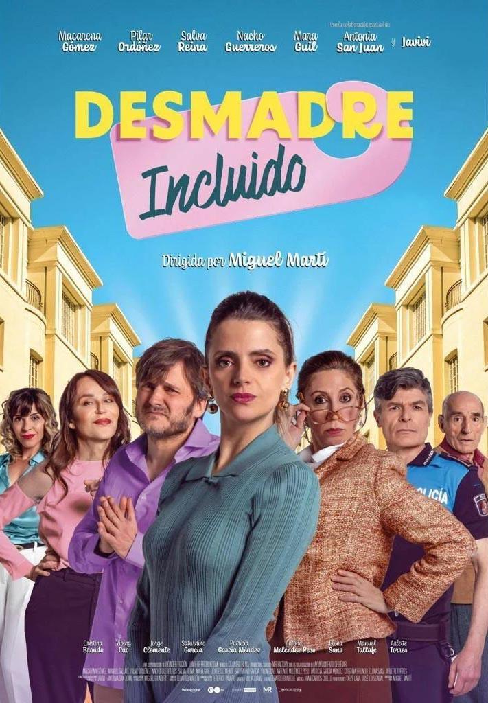 Ficha, tráiler y póster de Desmadre incluido