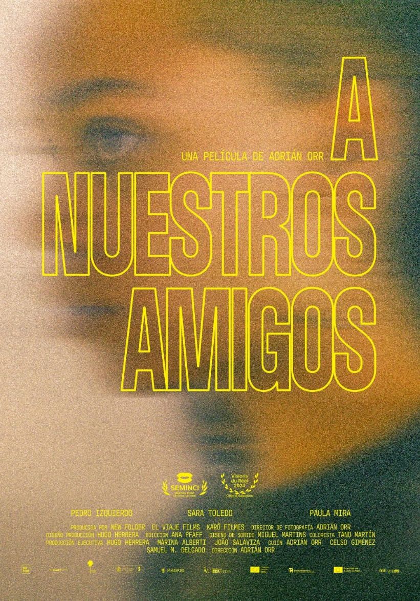 Ficha, tráiler y póster de A nuestros amigos
